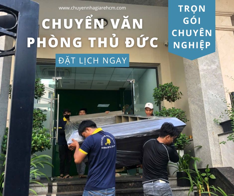 Công ty chuyển văn phòng thủ đức