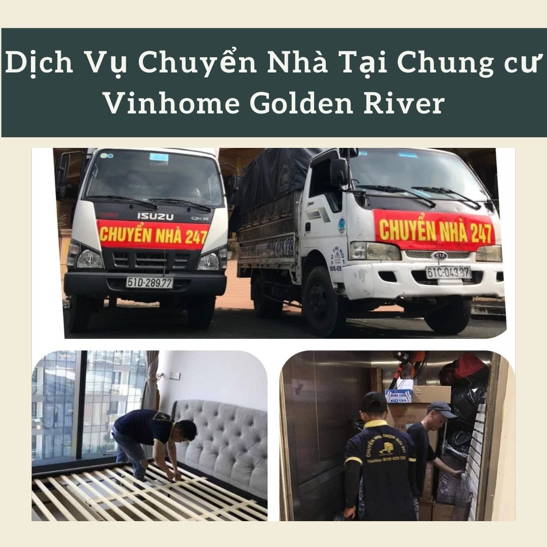 Dịch vụ chuyển nhà tại Vinhome Golden River Ba Son Quận 1