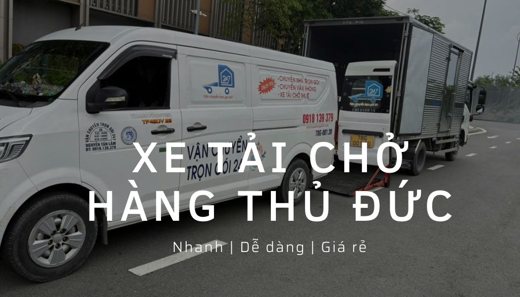 thuê xe tải chở hàng thủ đức